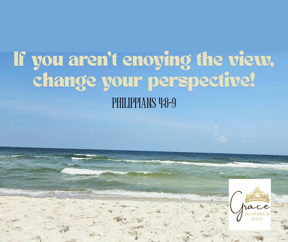 Change Your Perspective
