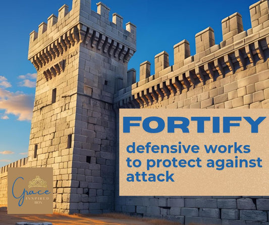 Fortify Your Foundation
